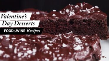VIDEO: 6 Delicious Desserts To Make This Valentine’s Day | Food & Wine Recipes