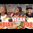 VIDEO: VEGAN INDIAN FOOD MUKBANG| CONTROVERSIAL TOPIC