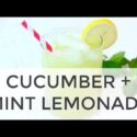 VIDEO: CUCUMBER MINT LEMONADE | homemade lemonade recipe