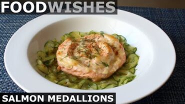 VIDEO: Salmon Medallions – Food Wishes
