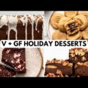 VIDEO: YUMMY Holiday Treats 🎄 Vegan & Gluten-Free