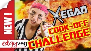 VIDEO: Iron Chef Cook-Off: Challenging Healthy Vegan! |Edgy Veg