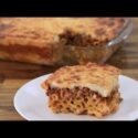VIDEO: Pastitsio Recipe | How to Make Greek Pastitsio