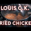 VIDEO: Binging with Babish: Louis C.K.’s Potluck Fried Chicken