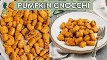 VIDEO: Vegan Pumpkin Gnocchi with Garlic & Sage Butter Sauce 😍