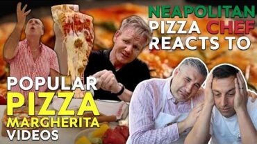 VIDEO: Neapolitan Pizza Chef Reacts to MOST POPULAR MARGHERITA PIZZA VIDEOS