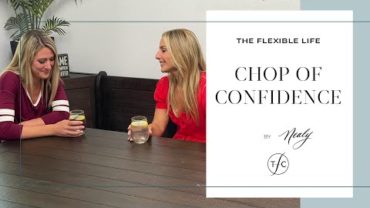VIDEO: Chop of Confidence – by Nealy Fischer, The Flexible Chef