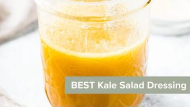 VIDEO: BEST Kale Salad Dressing