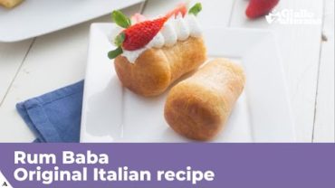 VIDEO: RUM BABA – Original Italian recipe