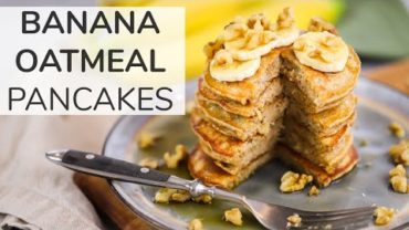 VIDEO: BANANA OATMEAL PANCAKES | easy + healthy breakfast meal prep