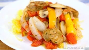 VIDEO: Healthy Sausage, Peppers & Onions Recipe – Clean & Delicious®