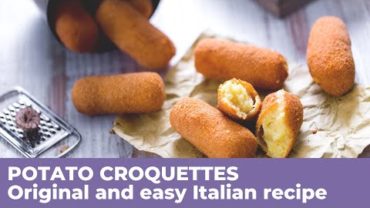 VIDEO: How to make IRRESISTIBLE POTATO CROQUETTES – Original and easy Italian recipe