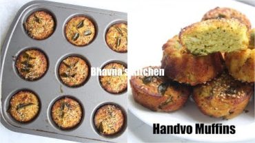 VIDEO: Instant Vegetable Handvo Muffins Kids Lunchbox Tiffin Video Recipe | Bhavna’s Kitchen