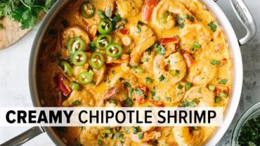 VIDEO: CREAMY CHIPOTLE SHRIMP | best easy shrimp recipe (low-carb & keto)