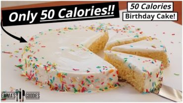 VIDEO: ONLY 50 Calories BIRTHDAY CAKE ! When you want to eat the entire cake!😱 Low Calorie Cake Recipe