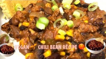 VIDEO: QUICK & SIMPLE VEGAN CHILI BEAN RECIPE