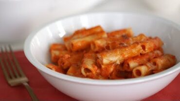 VIDEO: Creamy Baked Ziti- Everyday Food with Sarah Carey