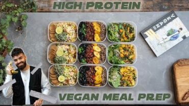 VIDEO: VEGAN HIGH PROTEIN MEAL PREP