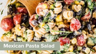 VIDEO: Mexican Pasta Salad Recipe