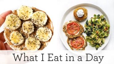 VIDEO: WHAT I EAT IN A DAY ‣‣ Quick & Easy Gluten-Free Recipes