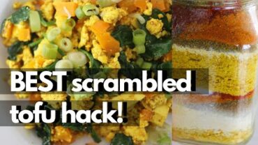 VIDEO: BEST SCRAMBLED TOFU HACKS (Make-Ahead Scrambled Tofu Seasoning Recipe!)