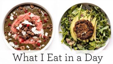 VIDEO: WHAT I EAT IN A DAY (VEGAN) ‣‣ fast meals for a busy day