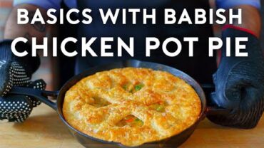 VIDEO: Chicken Pot Pie | Basics with Babish