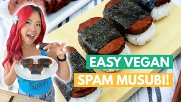 VIDEO: Vegan Spam Musubi Recipe! Perfect “On The Go” Meal!