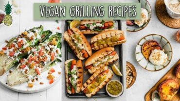 VIDEO: Easy Vegan Grill Recipes For the Summer