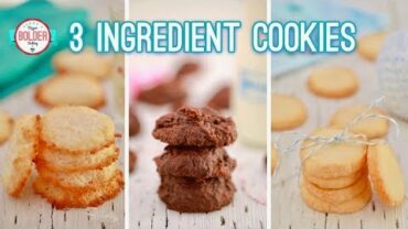 VIDEO: Three NEW 3-Ingredient Cookies | Gemma’s Bigger Bolder Baking