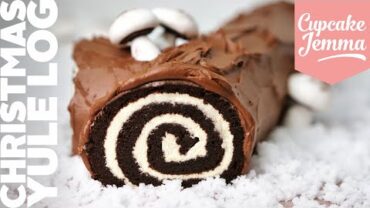 VIDEO: Christmas Chocolate Yule Log Recipe | Cupcake Jemma