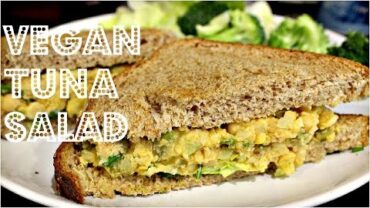 VIDEO: HOW TO: VEGAN “TUNA” SALAD + semi-food prep! | Cheap Lazy Vegan