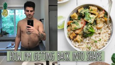 VIDEO: What We Ate Getting Back Into Shape + Q&A