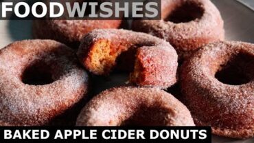VIDEO: Baked Apple Cider Donuts – Food Wishes