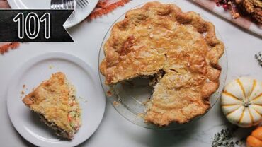 VIDEO: How To Make The Best Chicken Pot Pie Ever