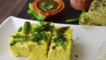 VIDEO: Besan dhokla recipe –  How to make besan dhokla in cooker or cooking pot