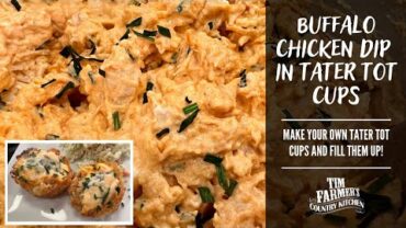 VIDEO: Tater Tot Cups Buffalo Chicken Dip