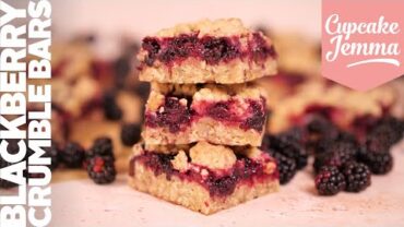 VIDEO: Easy, Mindful & Delicious Baked Blackberry Crumble Bars | Cupcake Jemma Channel