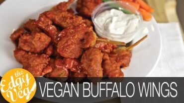 VIDEO: How to Make VEGAN Buffalo Hot Wings | Vegetarian Chicken Wings | The Edgy Veg