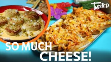 VIDEO: Perfect Recipes For Every Cheese Lover! | Twisted | Snacks