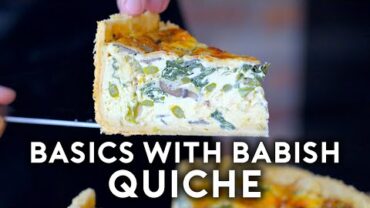 VIDEO: Quiche | Basics with Babish