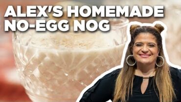 VIDEO: Alex Guarnaschelli’s Homemade No-Egg Nog | The Kitchen | Food Network