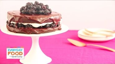 VIDEO: Father’s Day Blackberry Forest Cake – Everyday Food with Sarah Carey