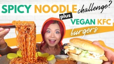 VIDEO: SPICY FIRE NOODLES + VEGAN CHICKEN BURGERS MUKBANG / Munching Mondays Ep.98