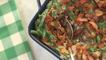 VIDEO: Green Bean Casserole-Everyday Food with Sarah Carey