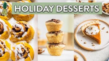 VIDEO: Easy Holiday Dessert Recipes! (Vegan)