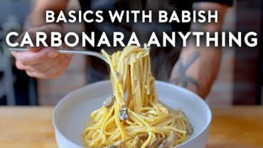 VIDEO: Foolproof Carbonara | Basics with Babish