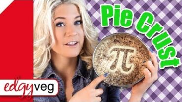 VIDEO: Vegan Pie Crust Recipe (Raw) | The Edgy Veg
