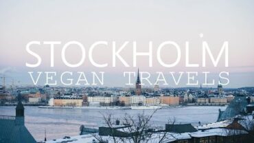VIDEO: Vegan Travels: Stockholm, January 2016