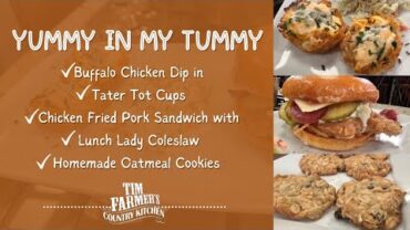 VIDEO: Fried Pork Chop Sandwich, Buffalo Chicken Dip in Tater Tot Cups and Oatmeal Cookies #1009